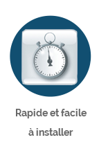 Rapide et facile à installer