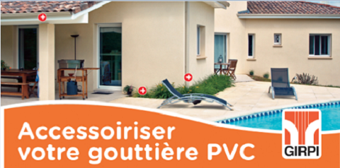 ACCESSOIRISER VOTRE GOUTTIÈRE PVC